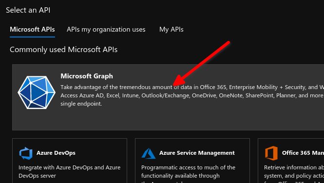 Select 'Microsoft Graph' Select 'Microsoft Graph'