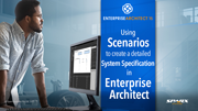 Utilisation de Scénarios pour créer une Spécification de Système détaillée dans Enterprise Architect